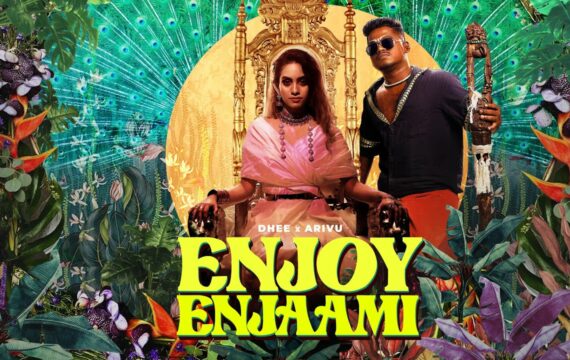 Dhee ft. Arivu – Enjoy Enjaami (Prod. Santhosh Narayanan)